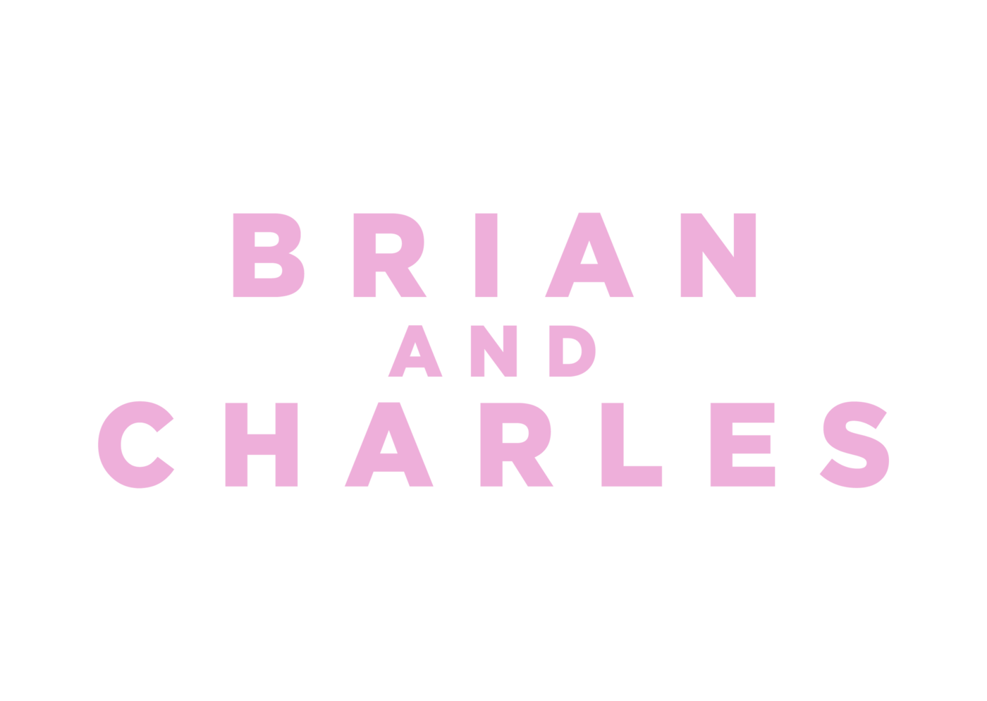 Brian and Charles